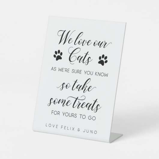 Wir haben unsere Katzen Liebe...Also nehmen Sie ei Sockelschild (Vorderseite)