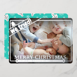 Wir haben versucht   Weihnachten   Horizontales Fo Folien Feiertagskarte