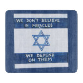 Wir hängen von Wunder ab - Rosh Pina Schneidebrett (Vorderseite)