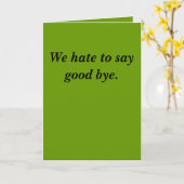 Wir hassen Abschied zu nehmen. Karte (Gelbe Blume)