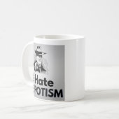 Wir hassen Nepotismus - Tasse (Vorderseite Links)