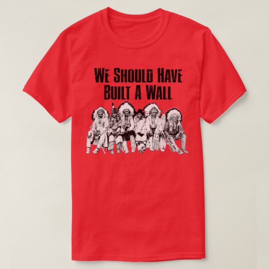 Wir hätten ein WallTShirt bauen sollen T-Shirt (Design vorne)