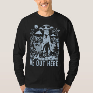 Wir hier draußen unterstützen alle Ihre lokalen my T-Shirt