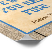 Wir hoffen, Sie hatten Spaß Cowboy Gunst-Zeichen Poster (Ecke)