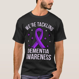 Wir kämpfen gegen Demenzerkrankungen Alzheimer's P T-Shirt