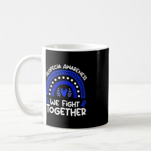 Wir kämpfen gemeinsam Alopezie Alopezie Alopezie Kaffeetasse (Links)