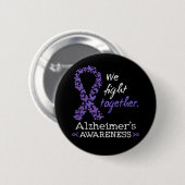 Wir kämpfen gemeinsam - Alzheimer-Bewusstsein Button (Vorne & Hinten)