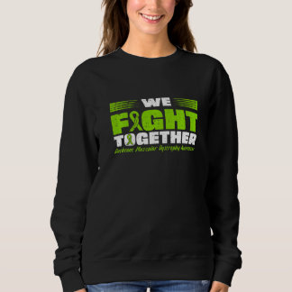 Wir kämpfen gemeinsam Duchenne-Muskeldystrophie-Be Sweatshirt