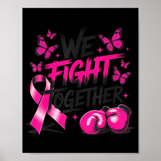 Wir kämpfen gemeinsam Fighter-Handschuhe Brustkreb Poster (Vorne)