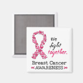 Wir kämpfen gemeinsam gegen Brustkrebs Magnet (Vorderseite/Rückseite)