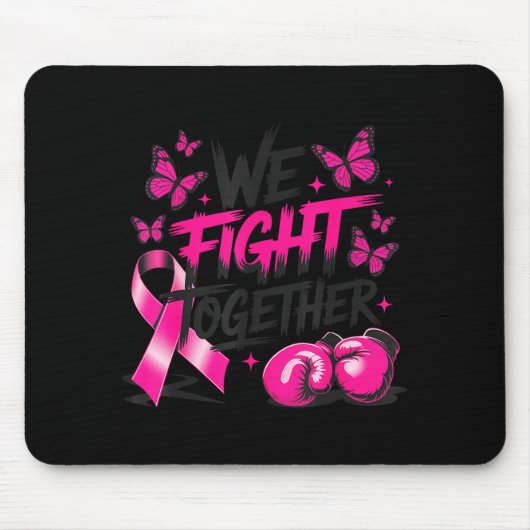 Wir kämpfen gemeinsam Kämpferhandschuhe Brustkrebs Mousepad (Vorne)