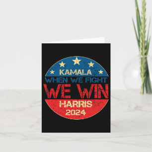 Wir kämpfen um den Sieg 2024 Kamala Harris für den Karte