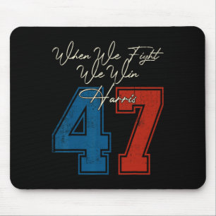 Wir kämpfen um den Sieg 2024 Kamala Harris für den Mousepad
