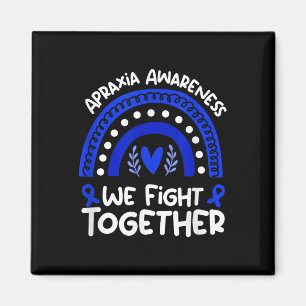 Wir kämpfen zusammen _ Aphraxie Awareness Shirt _  Magnet