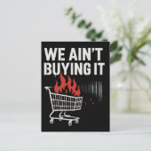 Wir kaufen es nicht Protest-Design Postkarte (Stehend Vorderseite)
