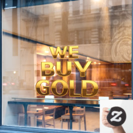Wir kaufen Gold Wertvoll Metals Shop Fensteraufkleber