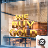 Wir kaufen Gold Wertvoll Metals Shop Fensteraufkleber (Café-Fenster)