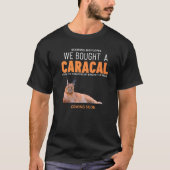Wir kauften eine Caracal Big Floppa Cat Meme T-Shirt (Vorderseite)