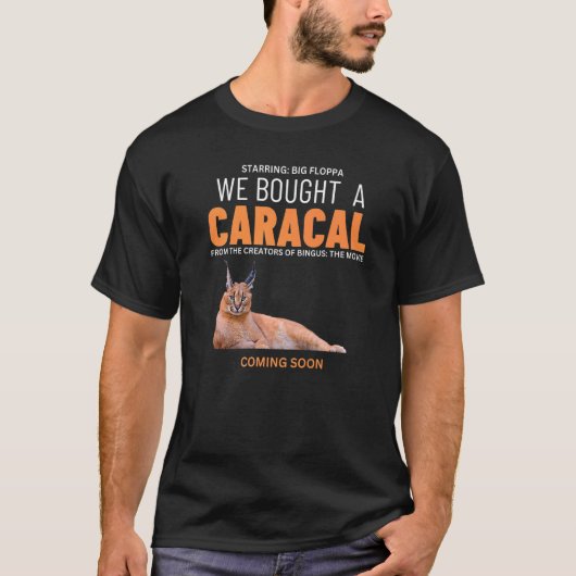 Wir kauften eine Caracal Big Floppa Cat Meme T-Shirt (Vorderseite)