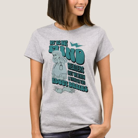 Wir kennen eine oder zwei neuro-neurologische Lieb T-Shirt (Vorderseite)