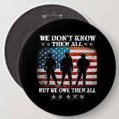 Wir kennen sie nicht alle, aber wir schulden ihnen button (Vorne & Hinten)