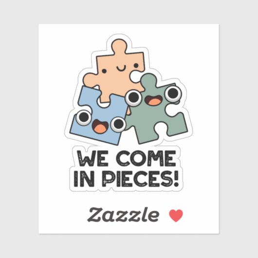 Wir kommen in Pieces Funny Jigsaw Pub Aufkleber (Blatt)