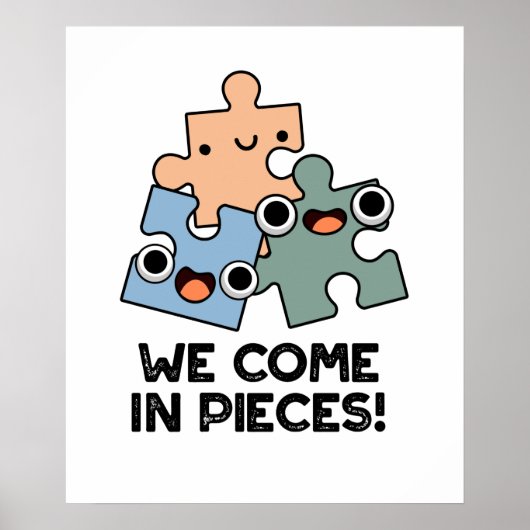 Wir kommen in Pieces Funny Jigsaw Pub Poster (Vorne)