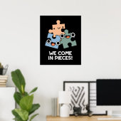 Wir kommen in Stücke Funny Jigsaw Puff Dark BG Poster (Heimbüro)