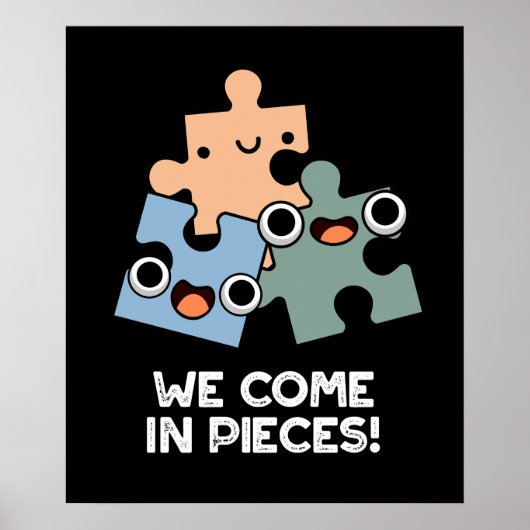 Wir kommen in Stücke Funny Jigsaw Puff Dark BG Poster (Vorne)