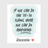 Wir können alles niedliche inspirierend Jahr tun Aufkleber (Blatt)