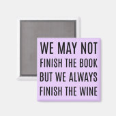 Wir können das Buch nicht beenden, aber wir schlie Magnet (Vorderseite/Rückseite)