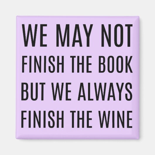 Wir können das Buch nicht beenden, aber wir schlie Magnet (Vorne)