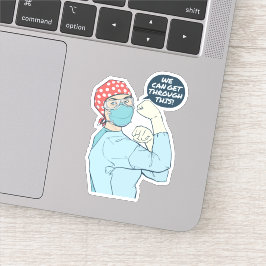 Wir können durch diese Rossie der Krankenschwester Aufkleber