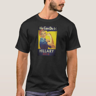 Wir können es, Hillary tun für Präsidenten! T-Shirt