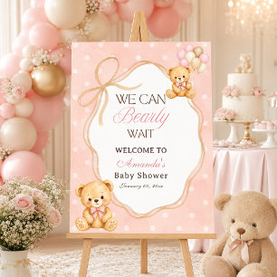 Wir können es kaum erwarten Rosa Bär Mädchen Baby- Poster
