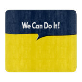 Wir können es mit Rosie Headline machen Schneidebrett (Vorderseite)