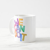 Wir können es | Motivierend Angebot Kaffeetasse (Vorderseite Links)