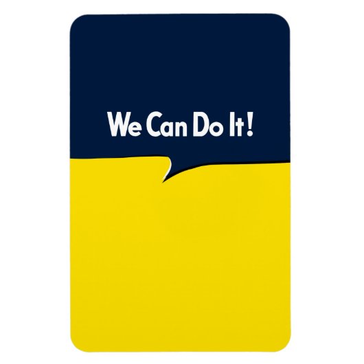 Wir können es Rosie machen Magnet (Vertikal)