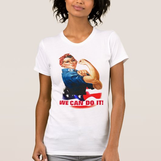 Wir können es schaffen, die Riveter Women Power US T-Shirt (Vorderseite)