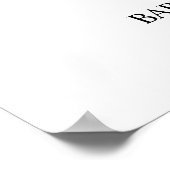 Wir können frühzeitig abwarten Babydusche Begrüßun Poster (Ecke)