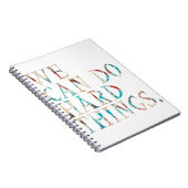 Wir können harte Dinge tun, Design 1 Notizblock (Rechte Seite)