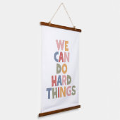 Wir können harte Dinge tun Wandteppich Mit Holzrahmen (Gewinkelt)