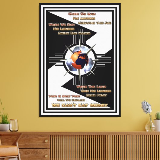 Wir können kein Geld essen! Canvas Print Leinwanddruck (Insitu (Wohnzimmer))