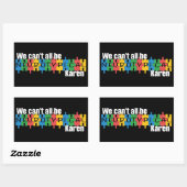 Wir können nicht alle Neurotypische Karen Funny Me Rechteckiger Aufkleber (Blatt)