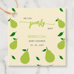 Wir können Pear Wait Birne Baby Dusche warten Geschenkanhänger