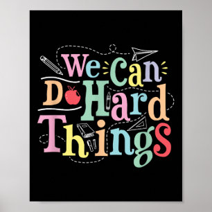 Wir können schwierige Dinge tun Motivationsbildung Poster
