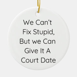 Wir können Stupid nicht reparieren, aber wir könne Keramik Ornament
