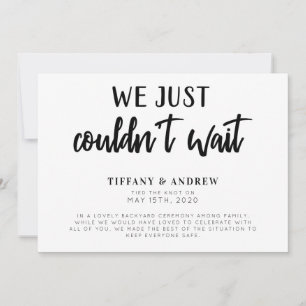 Wir konnten einfach nicht auf Hochzeit warten Ankündigung