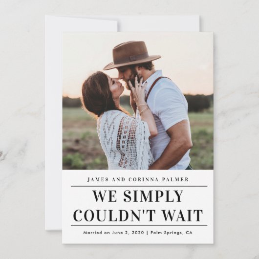 Wir konnten nicht warten Hochzeitsankündigung Einladung (Vorderseite)