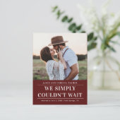 Wir konnten nicht warten Hochzeitsankündigung Postkarte (Stehend Vorderseite)